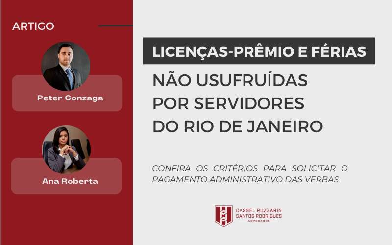 Foto Licenças-Prêmio e Férias não usufruídas por servidores do Rio de Janeiro