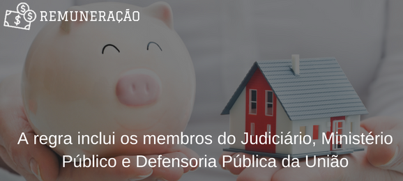 Foto LDO 2018 restringe pagamento de auxílios moradia e alimentação a magistratura e MP